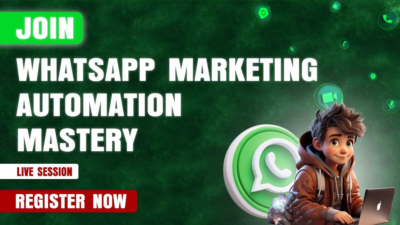 WhatsApp Marketing Automation Mastery