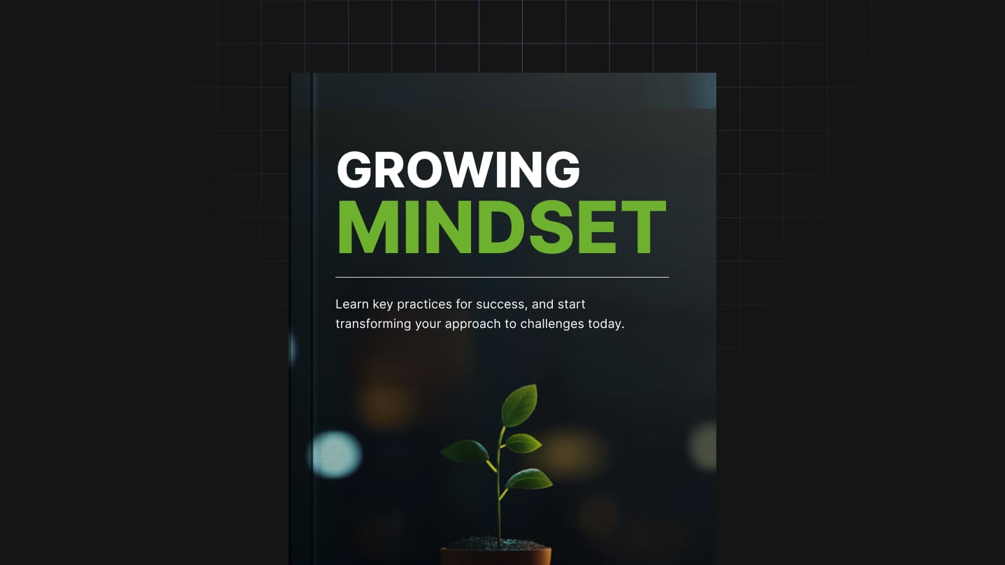 Growing Mindset