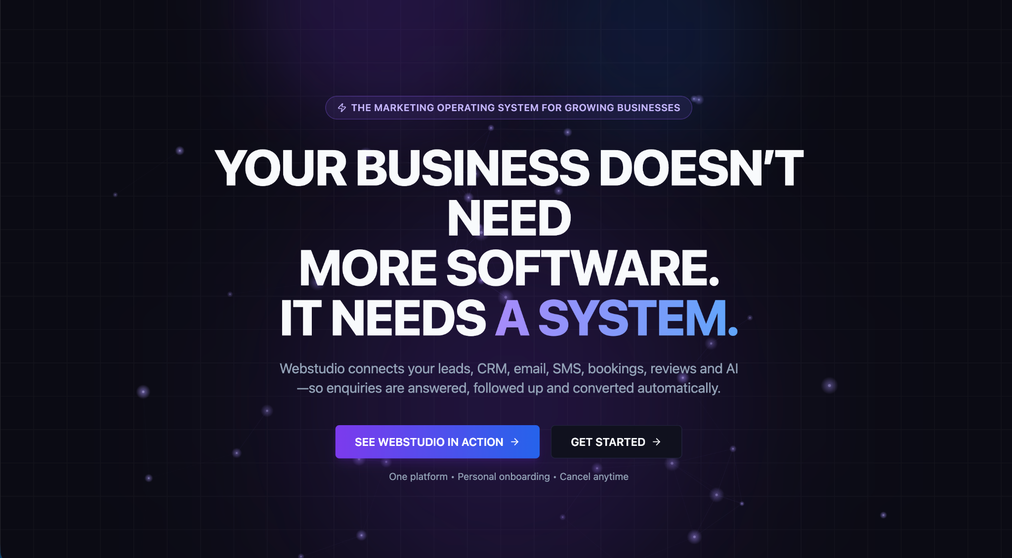 Webstudio.Marketing — Your business doesn't need more software. It needs a system.