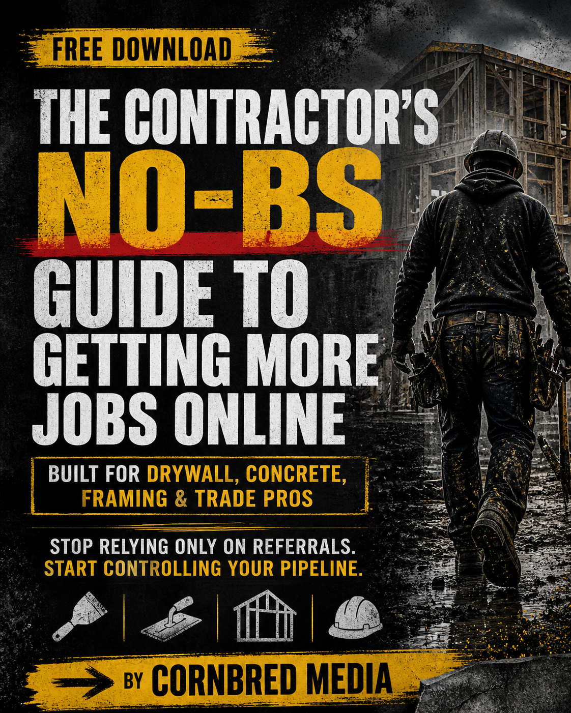 The Contractor's No-BS Guide