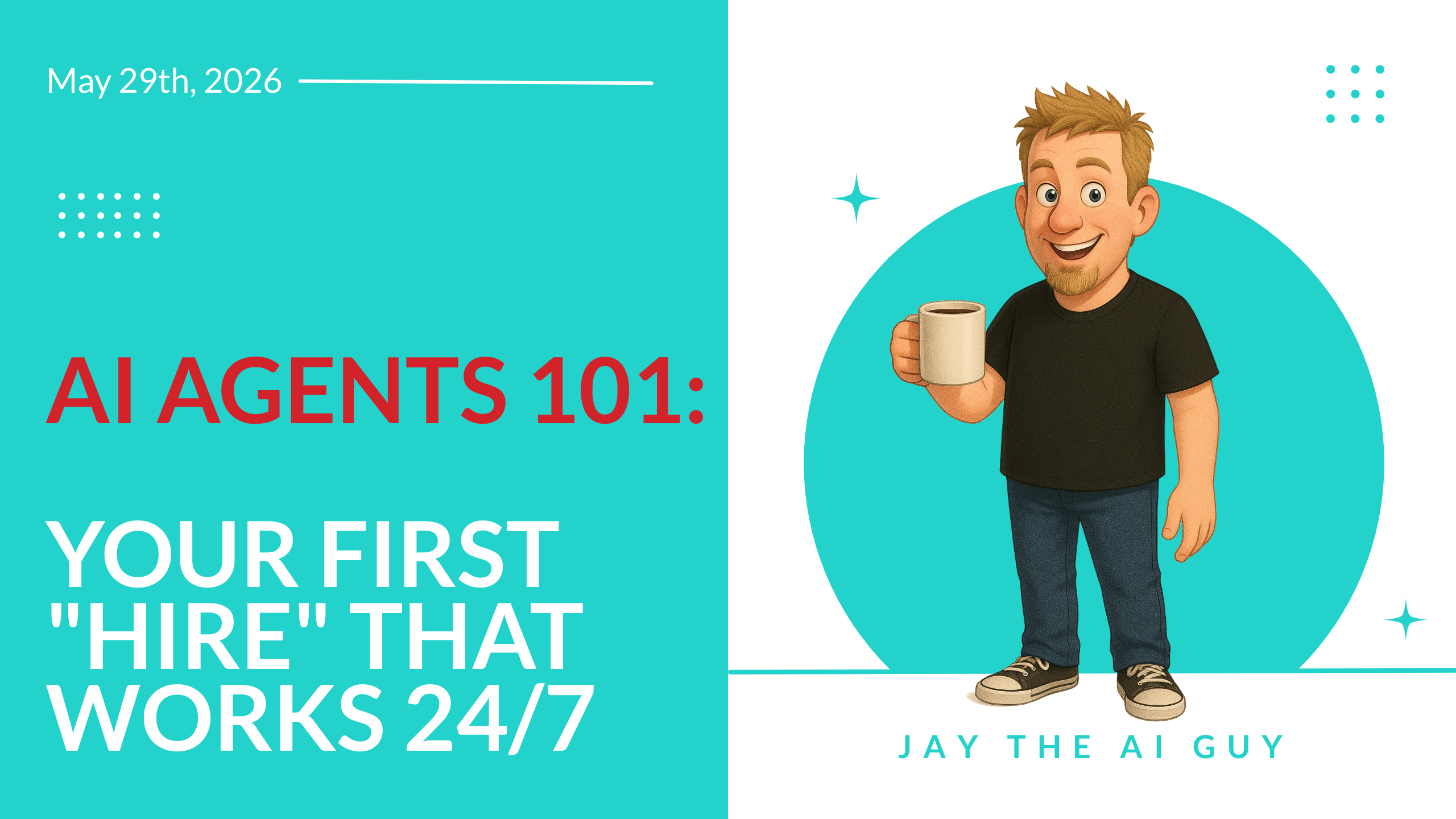 AI Agents 101: Your First 'Hire' That Works 24/7