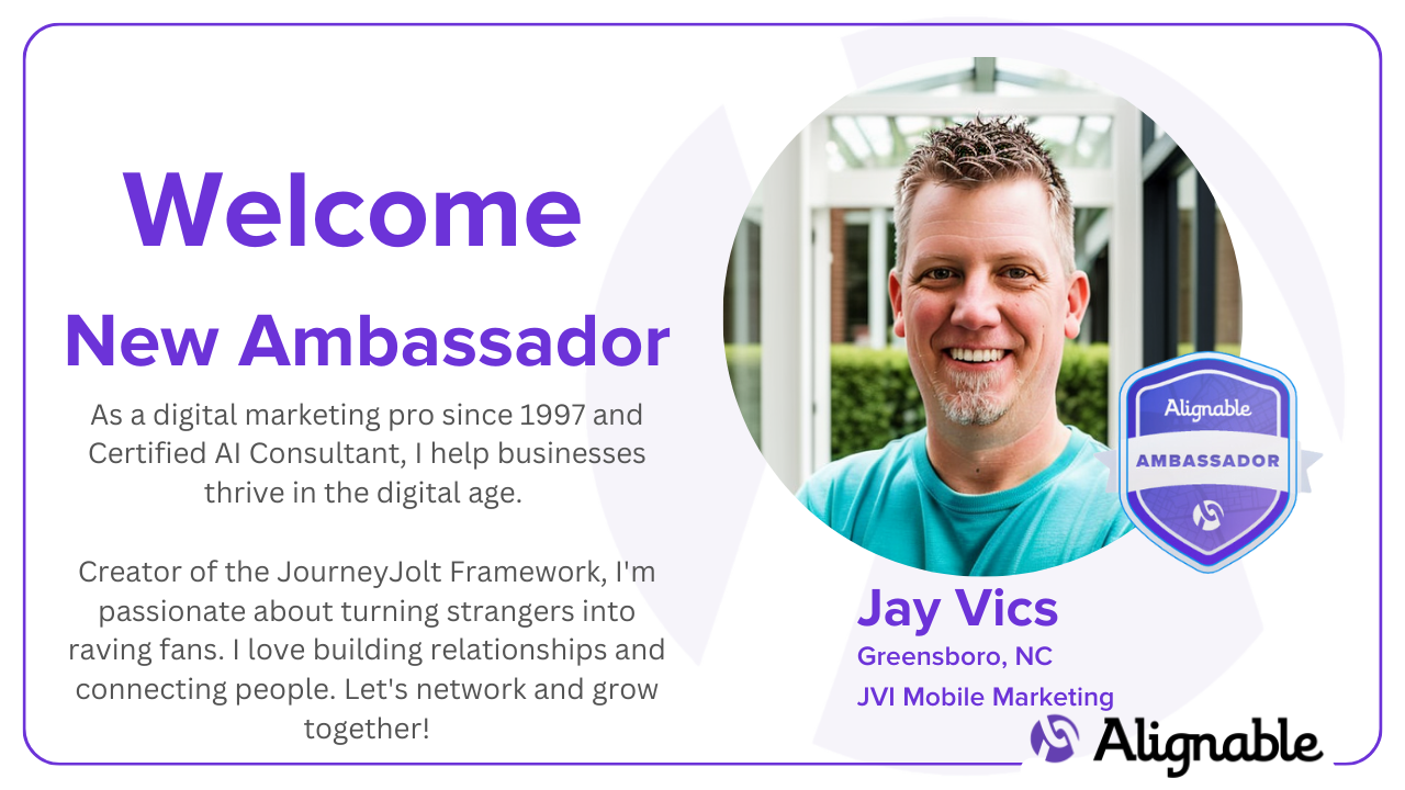 Alignable Ambassador — Jay Vics