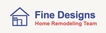 Fine Designs Home Remodeling Team