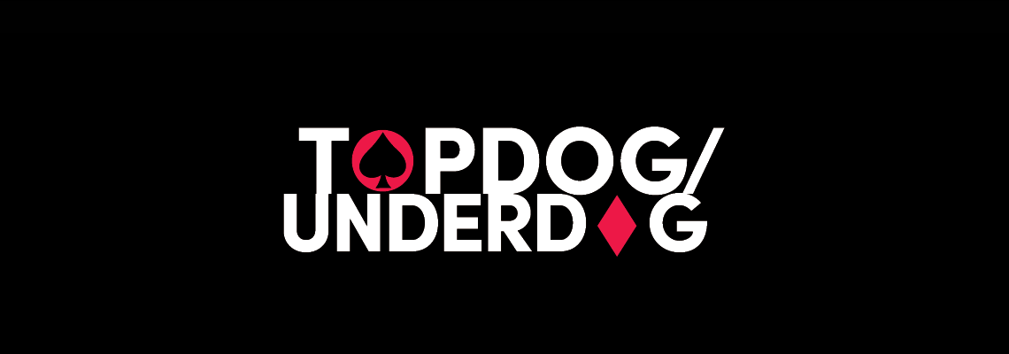 Topdog/Underdog