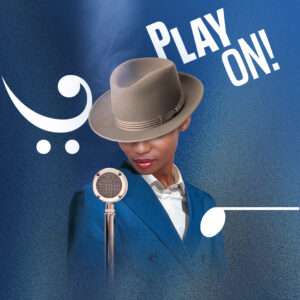 Play On!