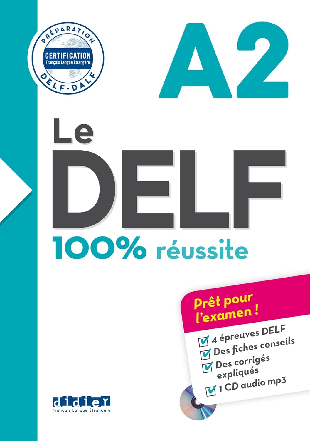 Le DELF A2 100% Réussite (édition 2022)