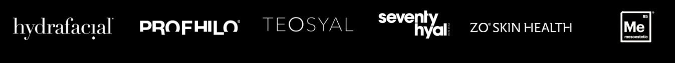 Trusted Brands: Hydrafacial, Profhilo, Teosyal, Seventy Hyal, ZO Skin Health, Mesoestetic