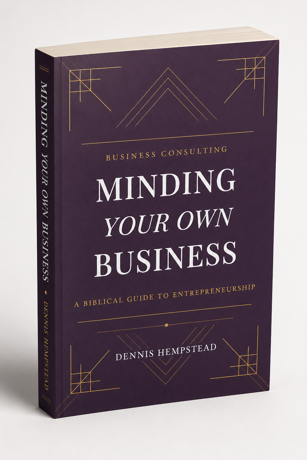 Minding Your Own Business Book