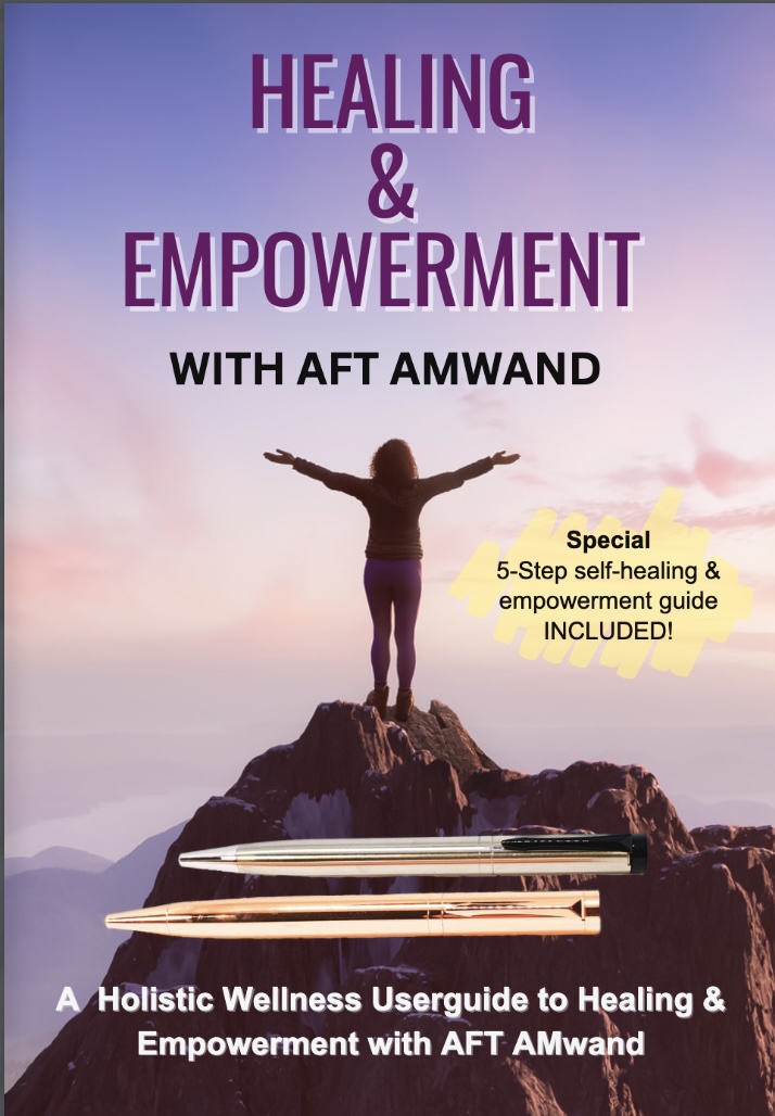 Healing & Empowerment with AFT AMwand eBook cover