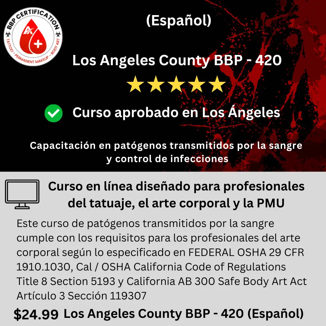 Los Angeles County BBP - 420 Course (Español)