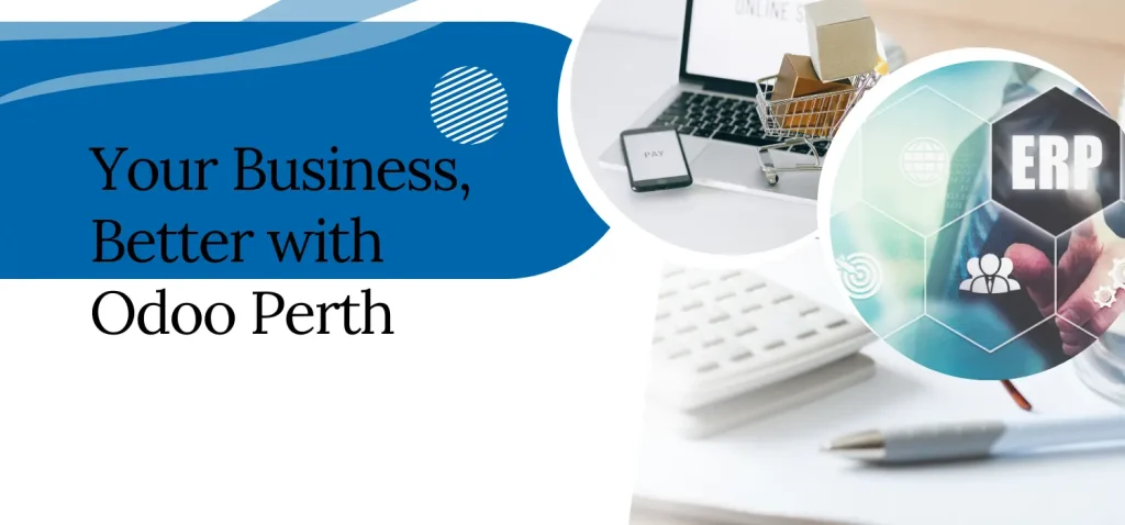 Odoo Perth ERP platform for e-commerce, inventory and sales management