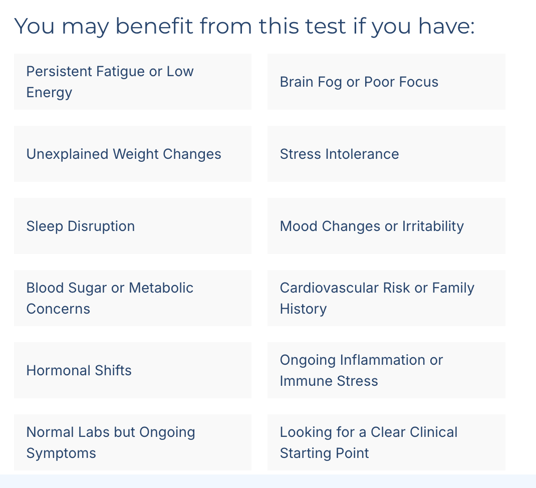 You may benefit from this test if you have