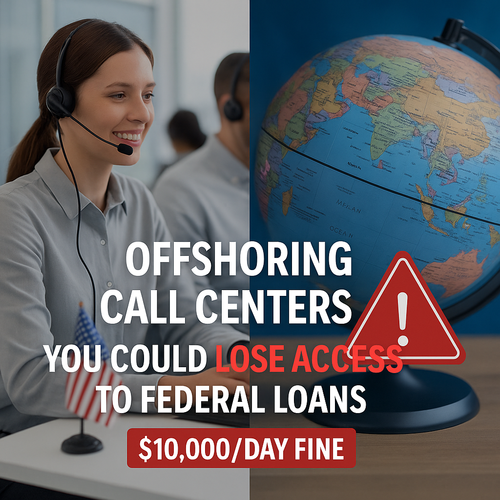 Proposed New Legislation May Impact Funding Eligibility For Businesses That Outsource Call Centers Overseas