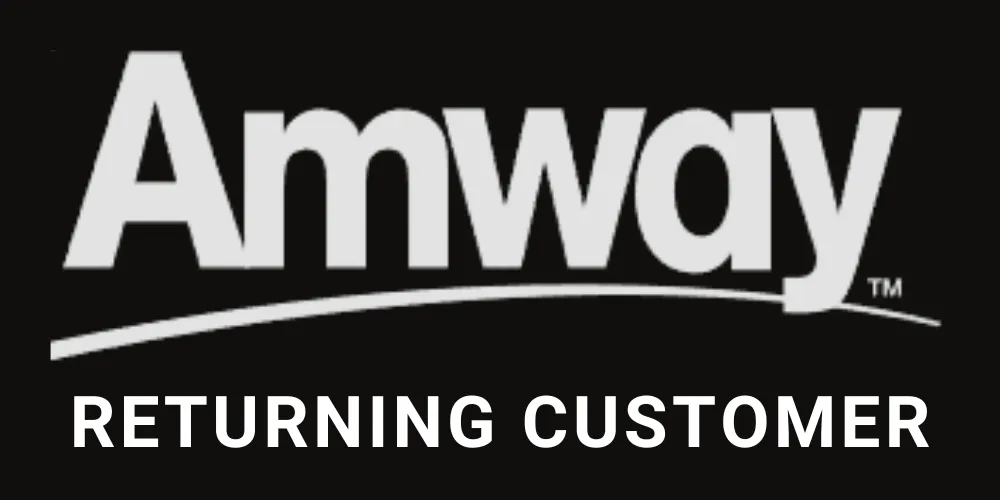 Amway Returning Customer