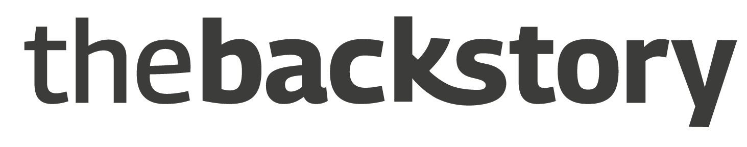 The Backstory