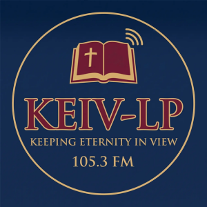 KEIV-LP 105.3 FM - Keeping Eternity In View