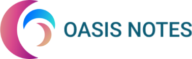 Oasis Notes