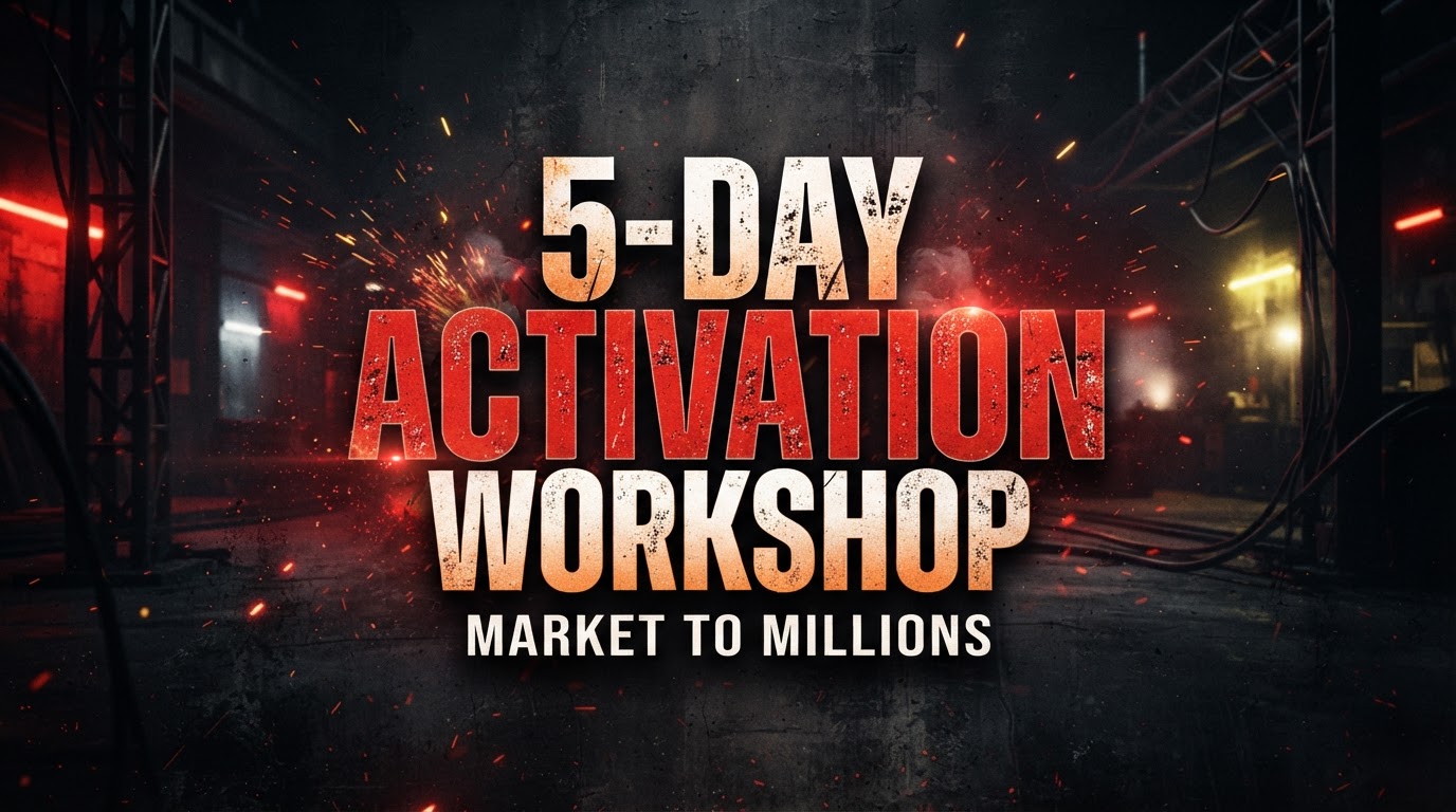 5-Day Activation Workshop