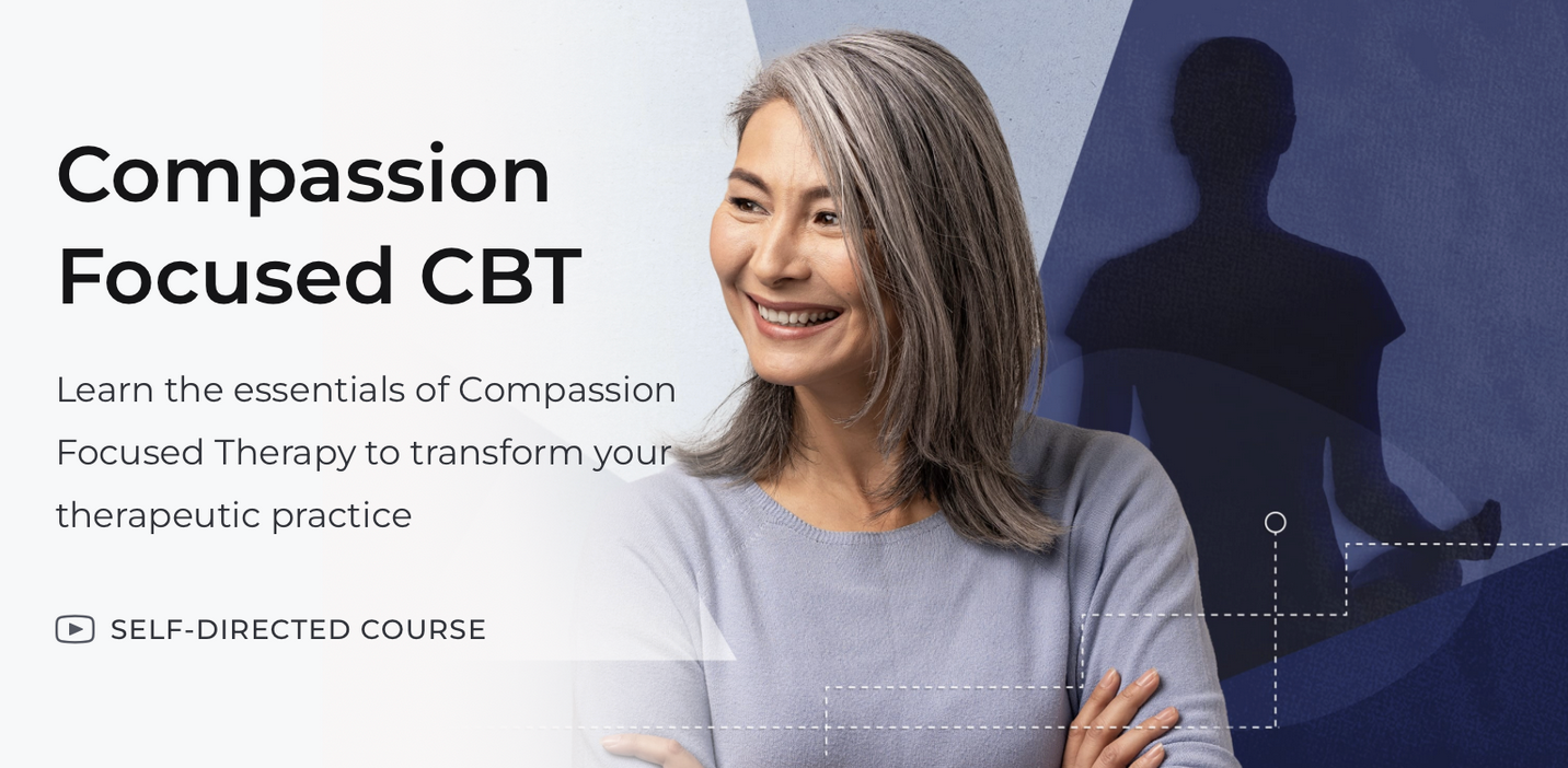 Compassion Focused CBT Course Banner