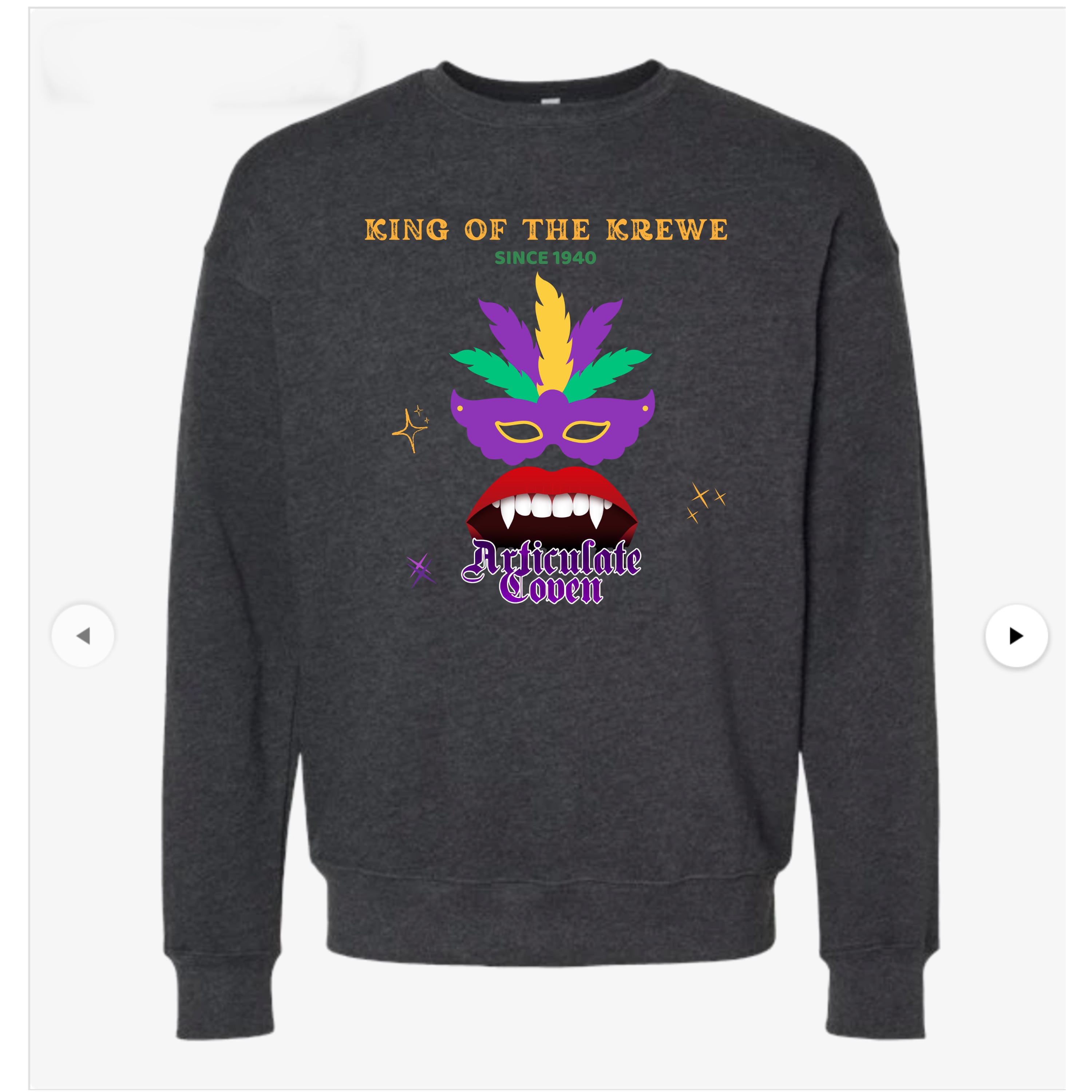 King of the Krewe Sweatshirt