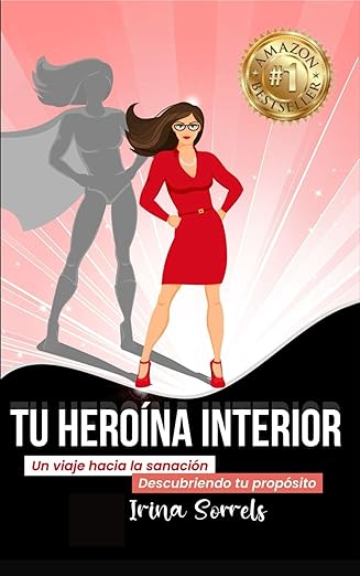 Tu Heroína Interior