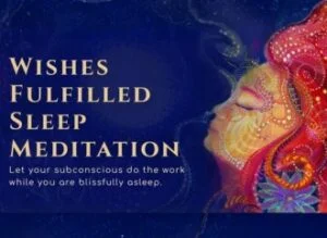 Wishes Fulfilled Sleep Meditation English (Without Introduction)
