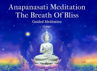 Anapanasati Meditation The Breath Of Bliss English (Long)