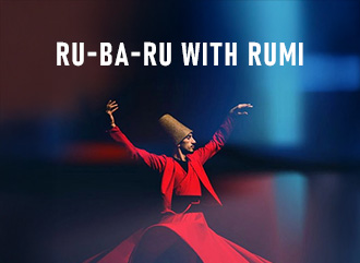 Ru-Ba-Ru with Rumi