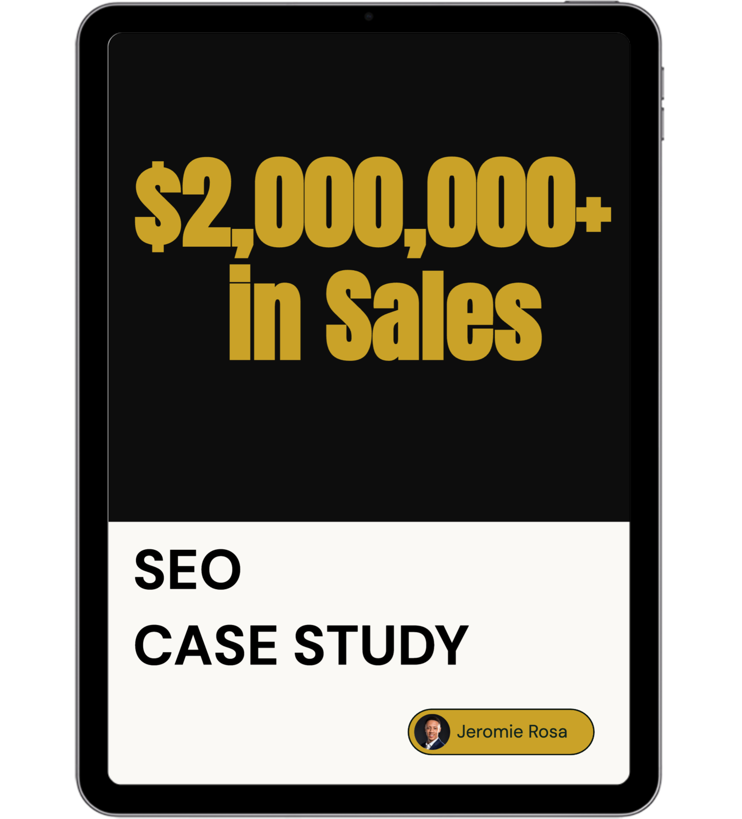 SEO case study about content tied to two million dollars in sales by Jeromie Rosa