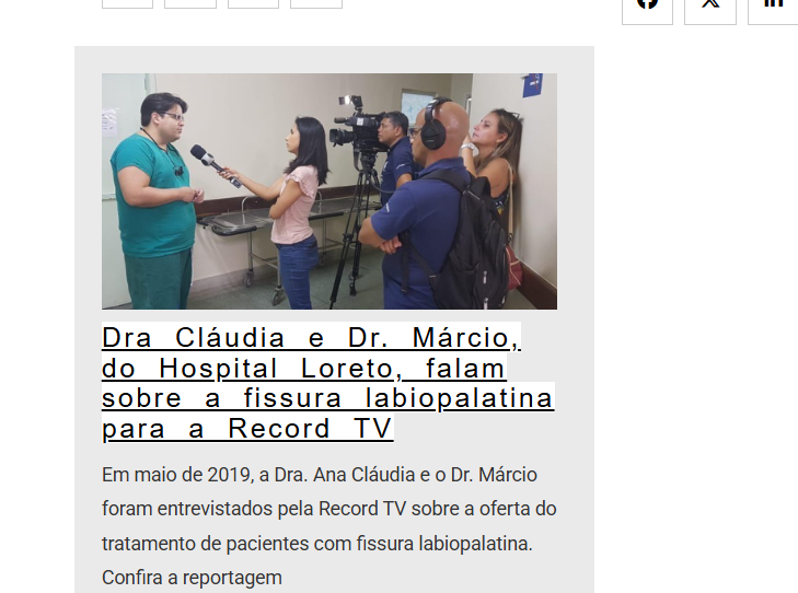 Em 2019, Dra. Cláudia e Dr. Márcio, do Hospital Loreto, falaram sobre a fissura labiopalatina para a Record TV