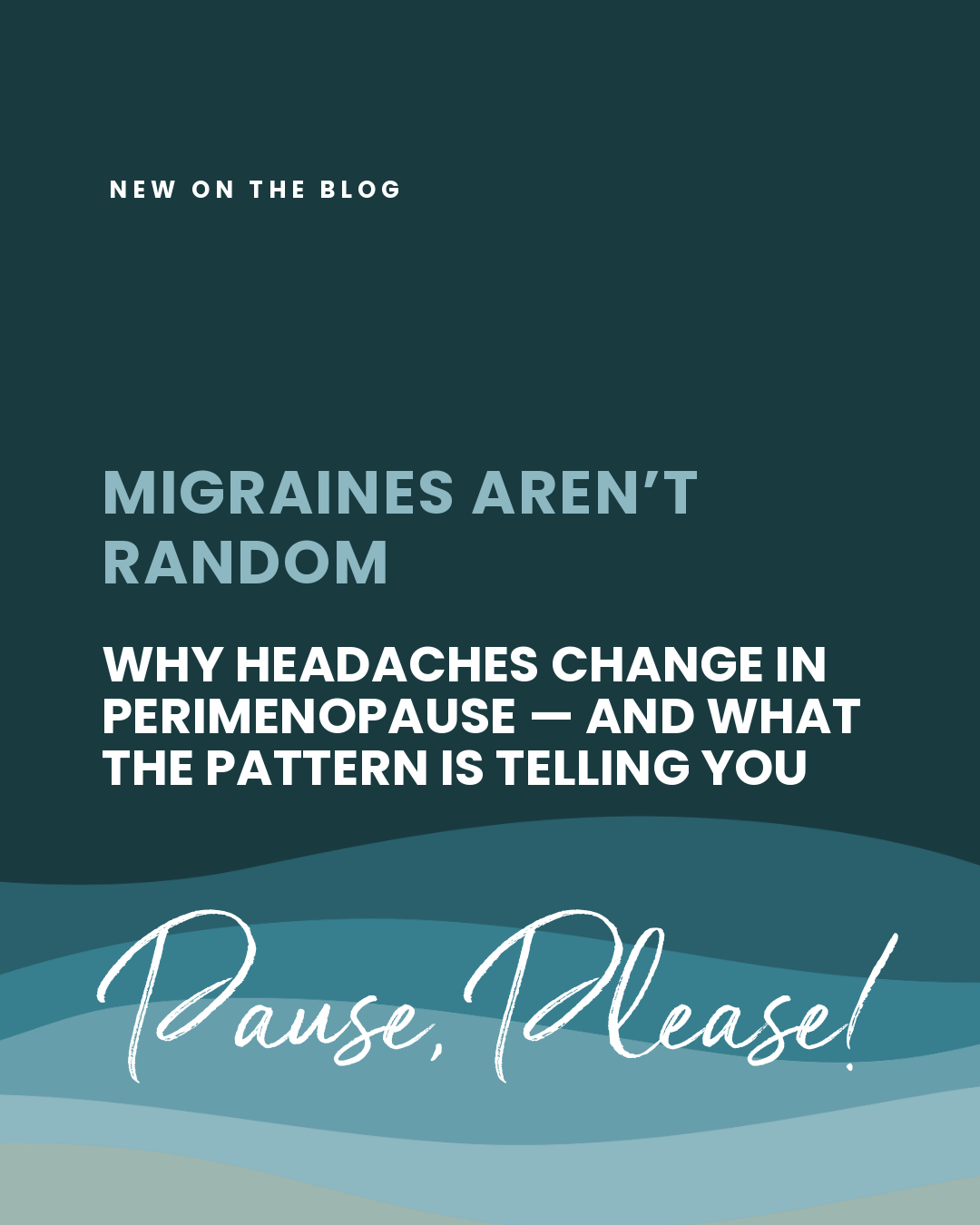 Migraines Aren't Random: Why Headaches Change in Perimenopause