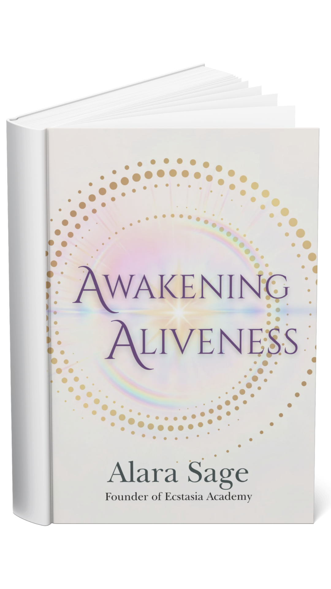 Awakening Aliveness Book