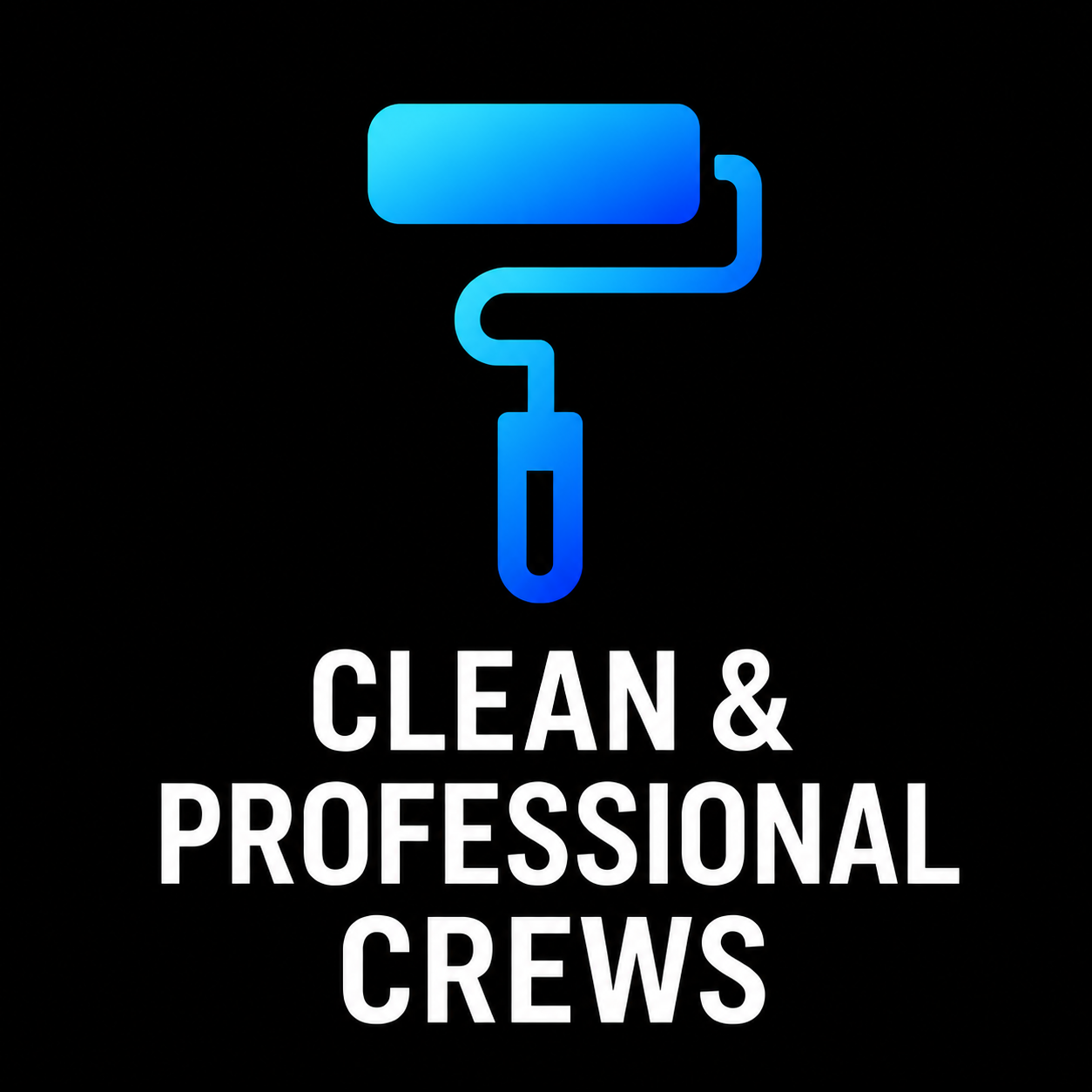 Clean & Professional Crews