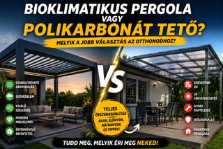 Bioklimatikus pergola vagy polikarbonát tető? Melyik a jobb választás 2026-ban?