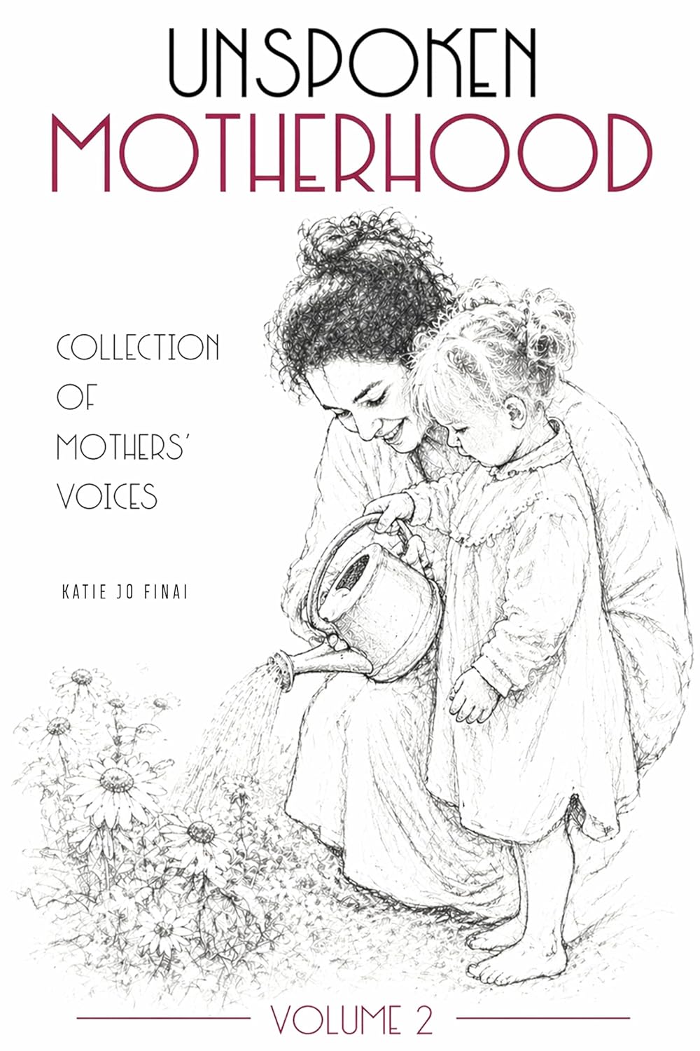 Unspoken Motherhood Volume 2 book cover