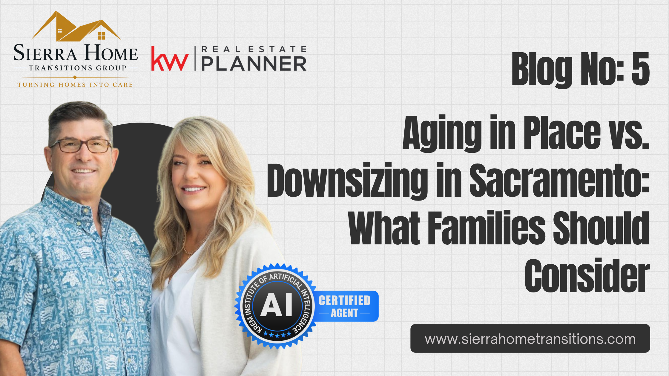 Aging in Place vs. Downsizing in Sacramento: What Families Should Consider