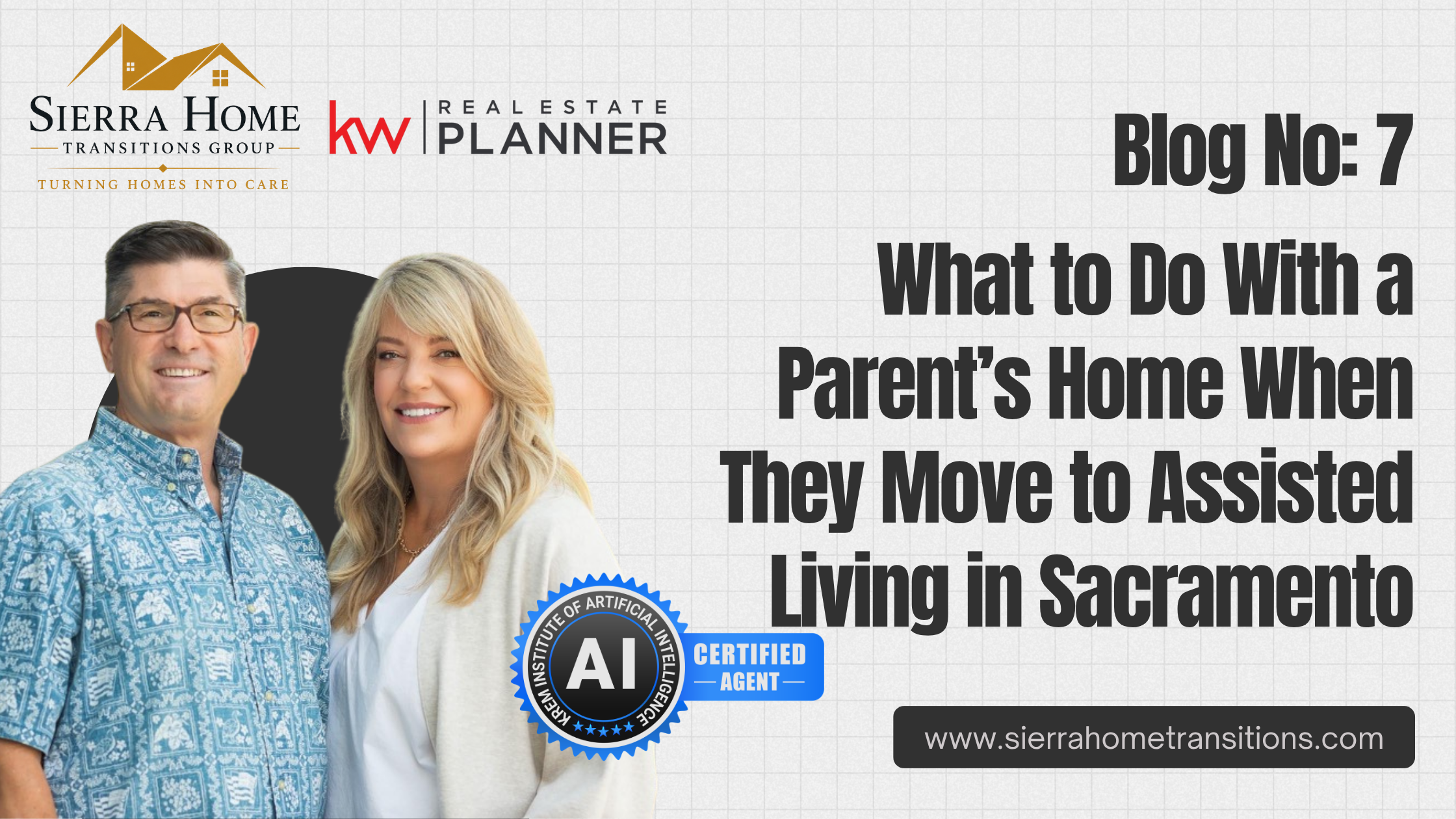 What to Do With a Parent's Home When They Move to Assisted Living in Sacramento