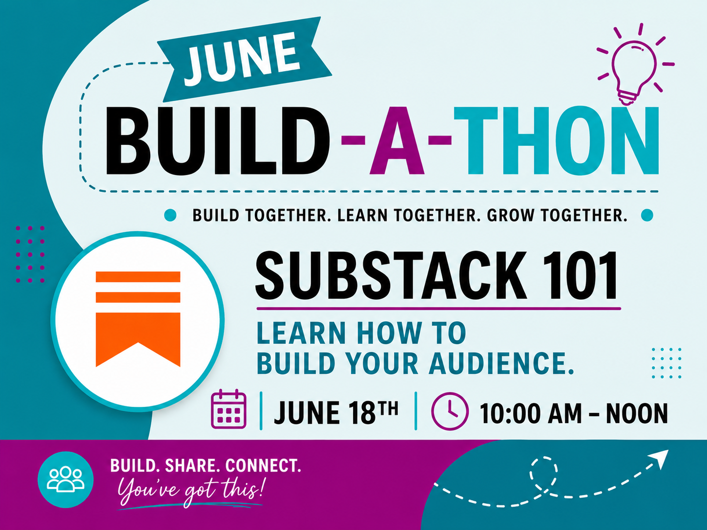 Substack 101 Build-A-Thon — Build an Audience You Actually Own