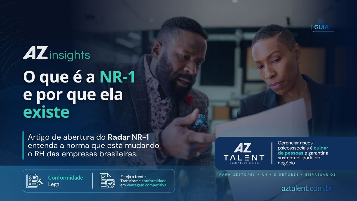 O que é a NR-1 e por que ela existe