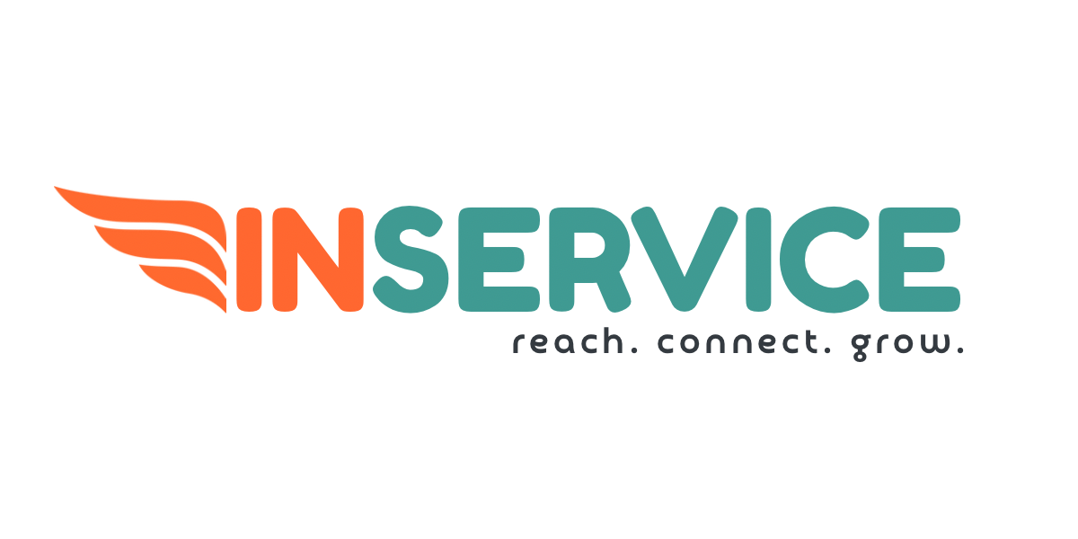 INSERVICE - reach. connect. grow.