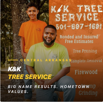 K&K Tree Service - Central Arkansas. Bonded and Insured. Free Estimates. Tree Pruning, Complete Removal, Firewood, Stump Grinding. Big Name Results. Hometown Values. Call 501-697-1691