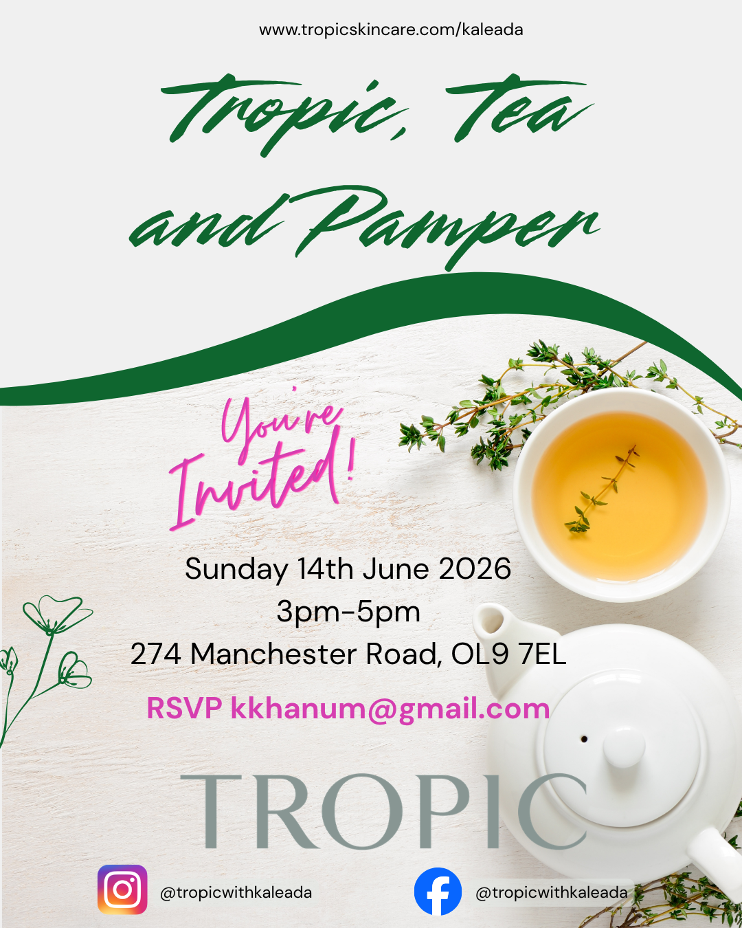 Tropic, Tea and Pamper Event