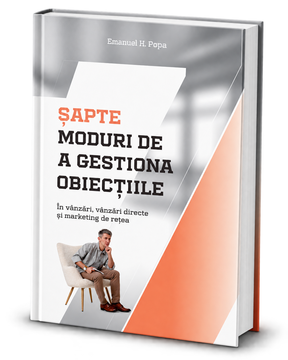 "Șapte moduri de a gestiona obiecțiile"