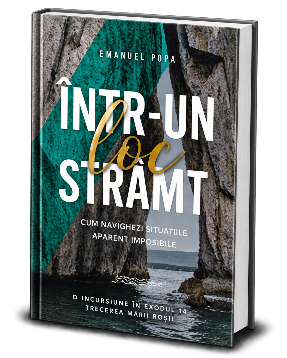 "Într-un Loc Strâmt"