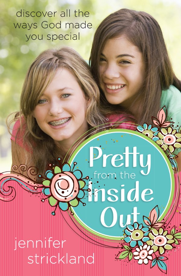 Pretty From the Inside Out — Mother-Daughter Devotions