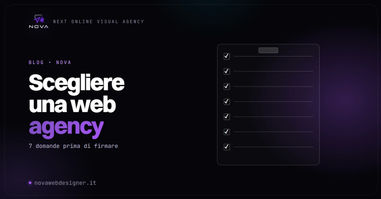 Come scegliere una web agency: 7 domande da fare prima di firmare il preventivo