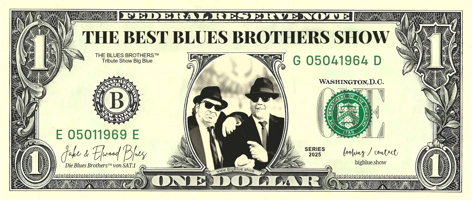 Big-Blue-Dollar als Erinnerungsstück der Blues Brothers Show