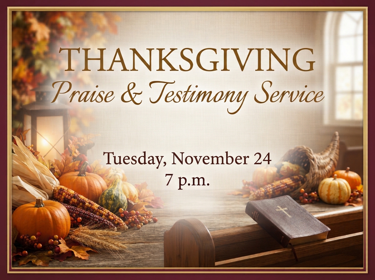 Thanksgiving Praise & Testimony Service