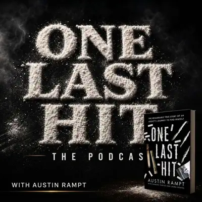 One Last Hit The Podcast