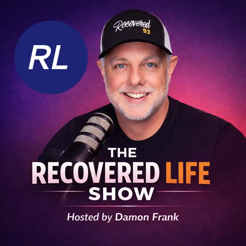 The Recovered Life Show